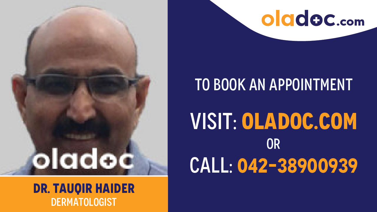 Book appointment with Dr.Tauqir Haider-best Dermatologist in Lahore